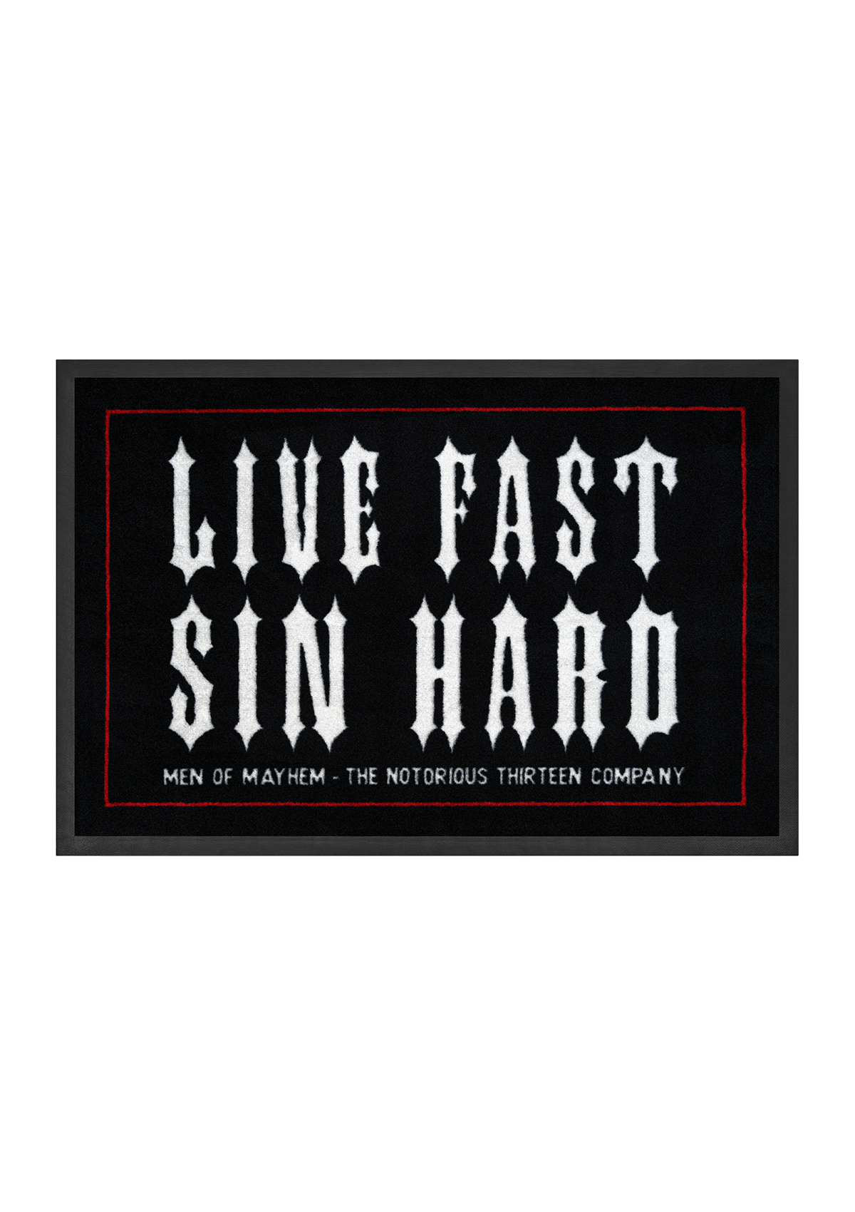 Fußmatte Live Fast Sin Hard