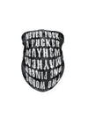 Tube Mayhem Typo B/C - MEN OF MAYHEM - Accessoires - ALAIKO-EXCHANGES-MM-E-3100-FT-MT-BC - Bandanas & Tubes