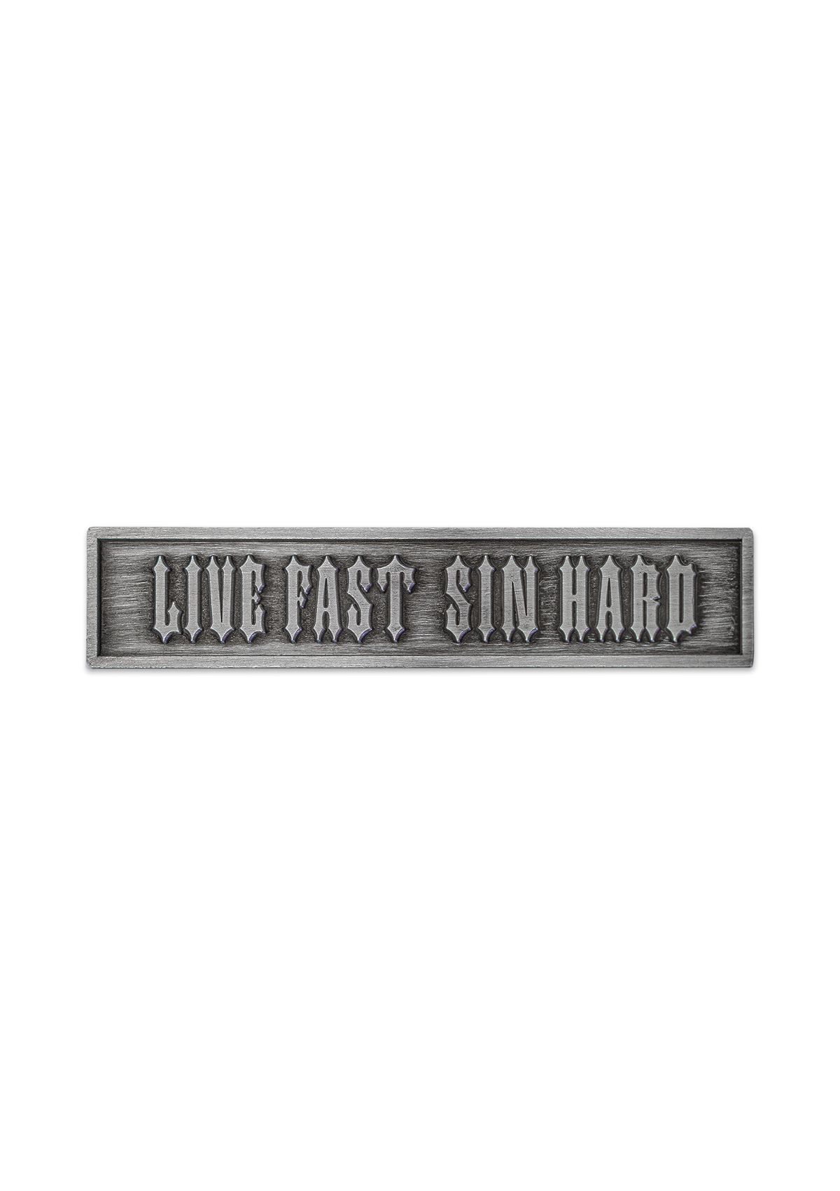 Pin Live Fast Sin Hard Metall